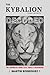 The Kybalion Decoded: The e...