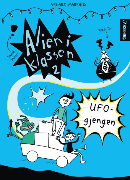 UFO-gjengen (Alien i klassen, #2)