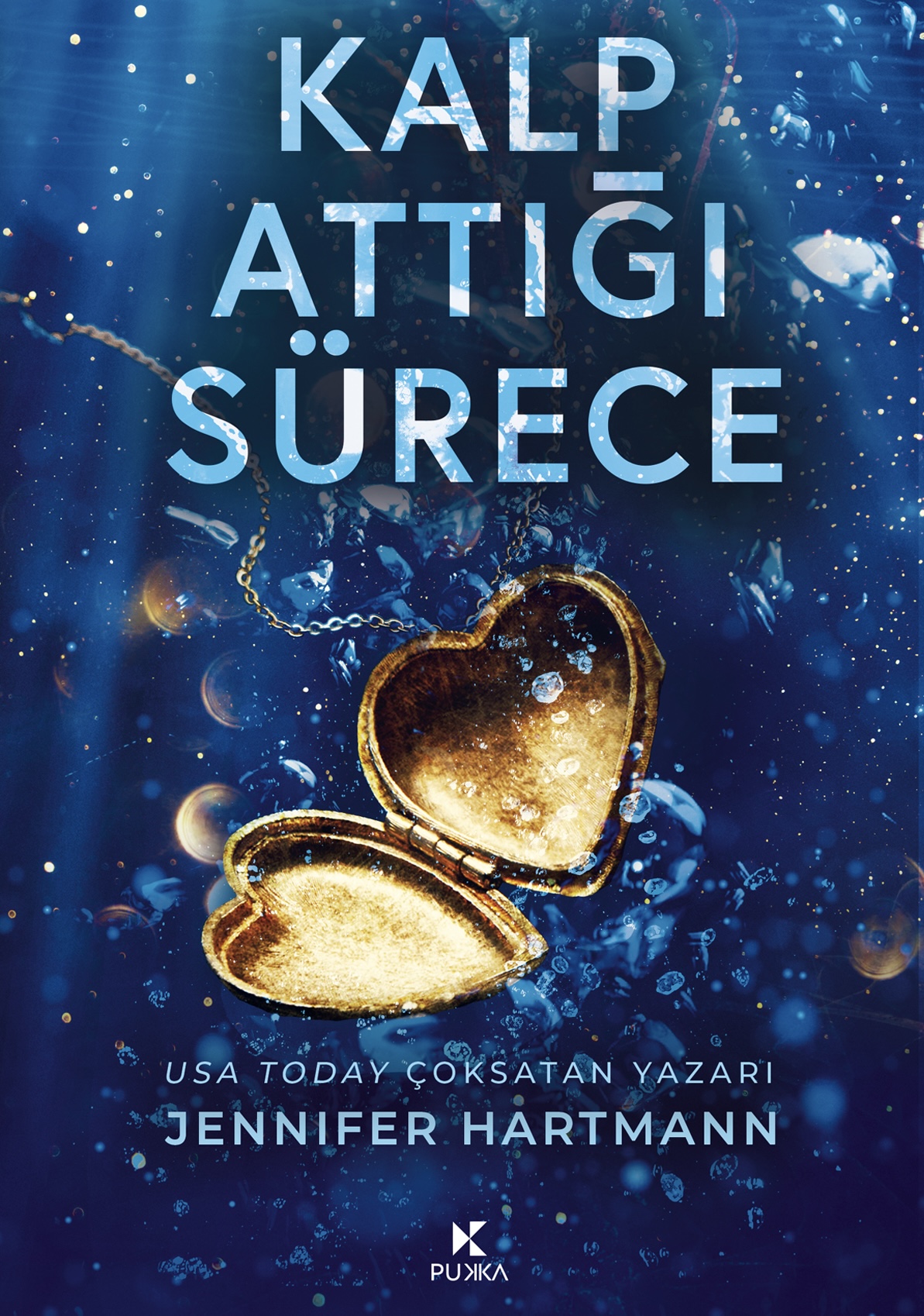 Kalp Attığı Sürece