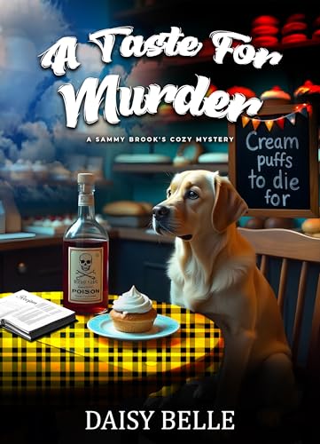 A Taste for Murder (Sammy Brooks Cozy Mystery)