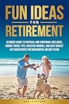 FUN IDEAS FOR RET...