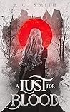 A Lust for Blood
