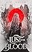 A Lust for Blood (Realm of Curses, #1)