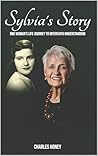 Sylvia’s Story by Charles Honey