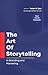 The Art of Storytelling in Branding and Marketing by Peter N. Dan