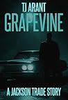 Grapevine: A Jack...