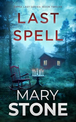 Last Spell (Emma Last FBI Mystery #12)