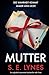 Mutter: Ein unglaublich spannender Psychothriller voller Twists (German Edition)