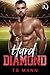 Hard Diamond