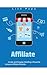 Affiliate: Create and Engag...