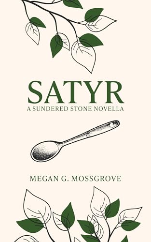 Satyr: A Cozy Fantasy Romance (Kindle Edition)
