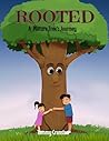 Rooted: A Mature ...