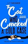 The Cat Who Crack...