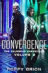 Convergence (The Valmoran Chronicles Book 3)