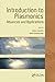 Introduction to Plasmonics:...