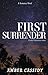 First Surrender (Chance Enc...