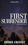First Surrender (Chance Encounters #3)