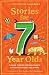 Stories for 7 Year Olds