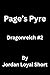 Page's Pyre (Dragon Reich Book 2)