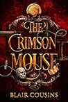 The Crimson Mouse