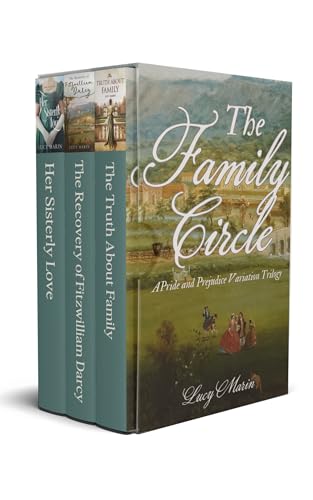 The Family Circle: A Collection of Pride and Prejudice Variations (Kindle Edition)