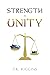 Strength in Unity (How to Set the World on Fire)