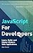 JavaScript for Developers: ...