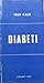 Diabeti : vetëmjekimi i të ...