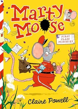 Marty Moose: First Class Mischief