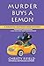Murder Buys a Lemon (Haunted Souvenir, #5)