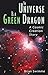 The Universe Is a Green Dragon by Brian Swimme