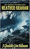 A Ghoulishly Grim Halloween by Heather    Graham
