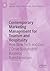Contemporary Marketing Management for Tourism and Hospitality by Nikolaos Stylos
