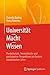 Universität – Macht – Wissen: Postkoloniale, feministische und partizipative Perspektiven im Kontext akademischer Lehre (German Edition)