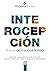 INTEROCEPCIÓN: El llamado O...