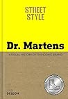 Studio Press Street Style Dr. Martens A visual history of the iconic brand.