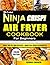 The Latest Ninja CRISPi Air Fryer Cookbook For Beginners by George Crouch