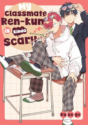 My Classmate Ren-kun is Kinda Scary (BL manga)