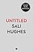 Everything is Washable* and Other Life Lessons by Sali Hughes