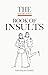 The Knowledge Book of Insults by Jon Connell