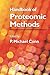 Handbook of Proteomic Methods
