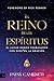 El Reino De Los Espíritus: ...