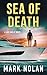 Sea of Death (Jake Wolfe Th...
