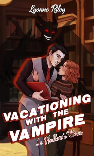 Vacationing with the Vampire in Hallow's Cove (Kindle Edition)