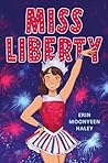 Miss Liberty by Erin Moonyeen Haley Miss Liberty by Erin Moonyeen Haley