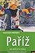 Turistický průvodce: Paříž