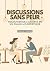 Discussions Sans Peur: Tran...