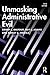 Unmasking Administrative Evil