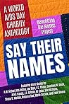 Say Their Names by Marie   Sinclair