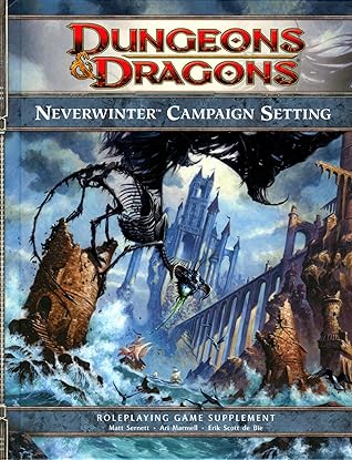 Neverwinter Campaign Guide (Dungeons & Dragons, 4th Edition)